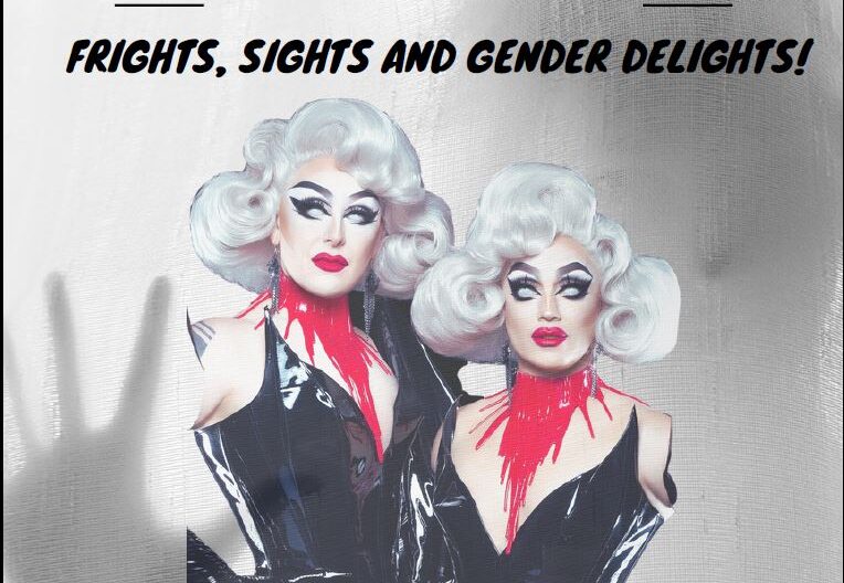 Dragula, Frights Sights and Gender Delights